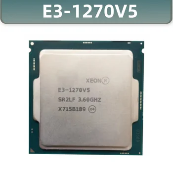 Процессор Xeon E3-1270V5 SR2LF 3,60 ГГц 8 М 80 Вт LGA1151 E3-1270 V5 Четырехъядерный процессор E3 1270 V5 E3 1270V5